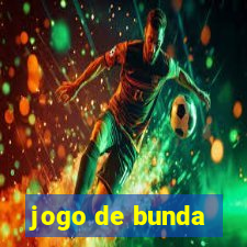 jogo de bunda